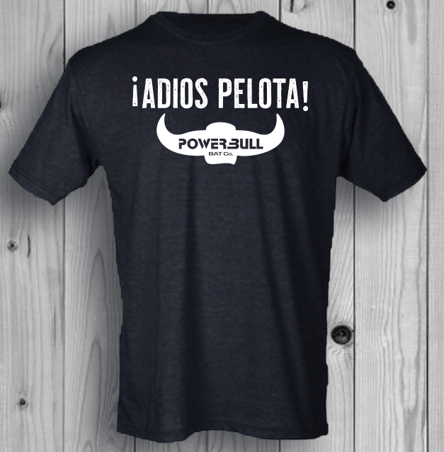 ¡ADIOS PELOTA! T-Shirt